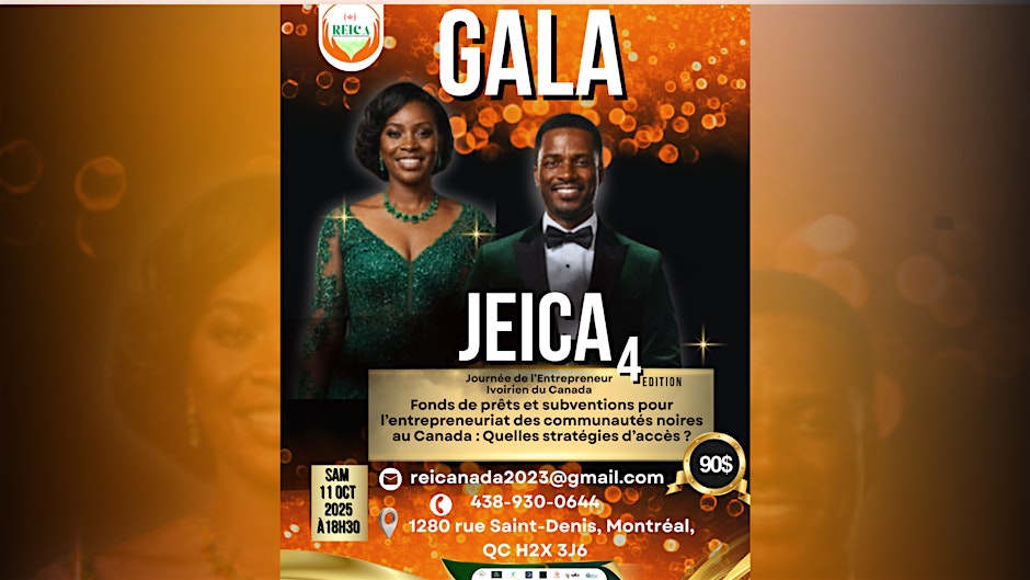 Journée de l'Entrepreneur Ivoirien au Canada (JEICA-4) - Karibu Montreal REICA - Réseau des Entrepreneurs Ivoiriens du Canada