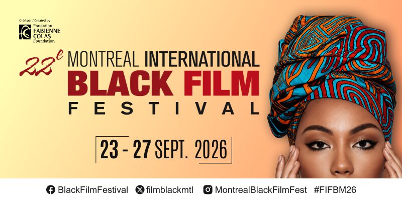 22e Festival international du film black de Montréal
