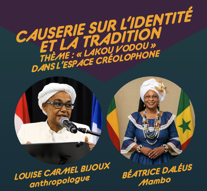 Causerie sur l'identité et la tradition : « Lakou Vodou » dans l'espace créolophone - Karibu Montréal Causerie sur l’identité et la tradition : « Lakou Vodou » dans l’espace créolophone